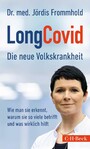 LongCovid - Die neue Volkskrankheit