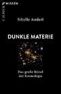 Dunkle Materie - Das große Rätsel der Kosmologie