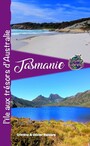 Tasmanie - l'île aux trésors d'Australie