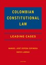 Colombian Constitutional Law - Leading Cases