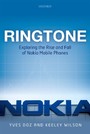 Ringtone - Exploring the Rise and Fall of Nokia in Mobile Phones