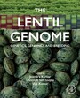 The Lentil Genome - Genetics, Genomics and Breeding