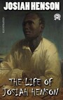 Life of Josiah Henson. Illustrated - Formerly a Slave, Now an Inhabitant of Canada, as Narrated by Himself