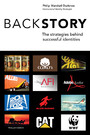 BackStory - The Strategies Behind Successful Identities
