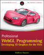 Professional WebGL Programming - Developing 3D Graphics for the Web