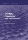 Pavlovian Second-Order Conditioning (Psychology Revivals) - Studies in Associative Learning