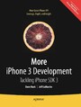 More iPhone 3 Development - Tackling iPhone SDK 3