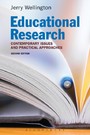 Educational Research - Contemporary Issues and Practical Approaches