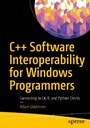 C++ Software Interoperability for Windows Programmers - Connecting to C#, R, and Python Clients
