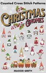 Christmas Gnomes - Counted Cross Stitch Pattern Book