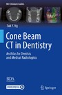 Cone Beam CT in Dentistry - An Atlas for Dentists and Medical Radiologists
