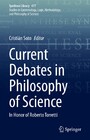 Current Debates in Philosophy of Science - In Honor of Roberto Torretti