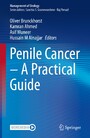 Penile Cancer - A Practical Guide