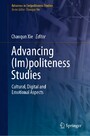 Advancing (Im)politeness Studies - Cultural, Digital and Emotional Aspects