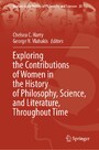 Exploring the Contributions of Women in the History of Philosophy, Science, and Literature, Throughout Time