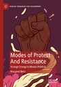 Modes of Protest And Resistance - Strange Change in Morals Political