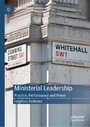 Ministerial Leadership - Practice, Performance and Power