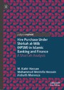 Hire Purchase Under Shirkah al-Milk (HPSM) in Islamic Banking and Finance - A Shari'ah Analysis