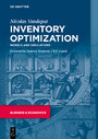 Inventory Optimization - Models and Simulations