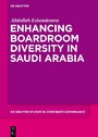 Enhancing Boardroom Diversity in Saudi Arabia