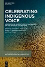 Celebrating Indigenous Voice - Legends and Narratives in Languages of the Tropics and Beyond