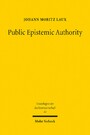 Public Epistemic Authority - Normative Institutional Design for EU Law