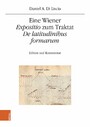 Eine Wiener 'Expositio' zum Traktat 'De latitudinibus formarum' - Edition und Kommentar