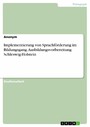 Implementierung von Sprachförderung im Bildungsgang. Ausbildungsvorbereitung Schleswig-Holstein