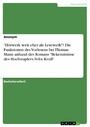 'Hörwerk weit eher als Lesewerk'? Die Funktionen des Vorlesens bei Thomas Mann anhand des Romans 'Bekenntnisse des Hochstaplers Felix Krull'