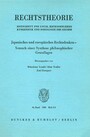 Japanisches und europäisches Rechtsdenken - Versuch einer Synthese philosophischer Grundlagen. - Zeitschrift Rechtstheorie, 16. Band (1985), Heft 2/3.
