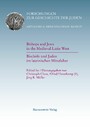 Bishops and Jews in the Medieval Latin West. Bischöfe und Juden im lateinischen Mittelalter - Abteilung A: Abhandlungen