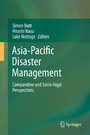 Asia-Pacific Disaster Management - Comparative and Socio-legal Perspectives