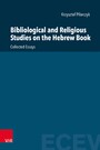 Bibliological and Religious Studies on the Hebrew Book - Collected Essays