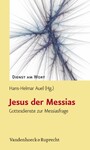 Jesus der Messias - Gottesdienste zur Messiasfrage