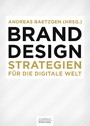 Brand Design - Strategien für die digitale Welt