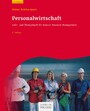 Personalwirtschaft - Lehr- und Übungsbuch für Human Resource Management