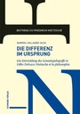 Die Differenz im Ursprung - Die Entwicklung des Genealogiebegriffs in Gilles Deleuzes Nietzsche et la philosophie