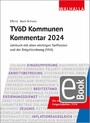TVöD Kommunen Kommentar 2024 - Jahrbuch mit allen wichtigen Tariftexten und der Entgeltordnung (VKA)