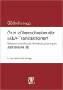 Grenzüberschreitende M&A-Transaktionen - Unternehmenskäufe, Umstrukturierungen, Joint Venture, SE