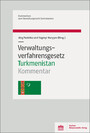 Verwaltungsverfahrensgesetz Turkmenistan - Kommentar