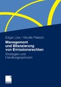 Management und Bilanzierung von Emissionsrechten - Strategien und Handlungsoptionen