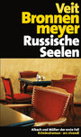 Russische Seelen (eBook) - Albach und Müller: Der erste Fall - Frankenkrimi