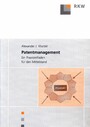 Patentmanagement. - Ein Praxisleitfaden für den Mittelstand.