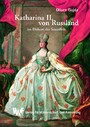 Katharina II. von Russland im Diskurs der Sexualität