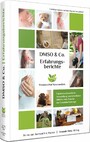 Erfahrungsberichte mit DMSO & Co. - Ihr Gesundheitswerkzeugkasten für zu Hause oder in der Praxis