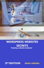 Wordpress Websites Secrets - Training website builders!