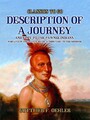 Description Of A Journey And Visit To The Pawnee Indians, Who Live On The Platte River, A Tributary To The Missouri