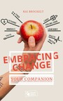 Embracing Change - Your Companion to Lifelong Wellness Through Informed Nutrition Choices - Tablet Edition