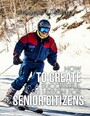 How to Create a Successful Ski Lesson for Senior Citizens