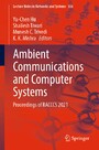 Ambient Communications and Computer Systems - Proceedings of RACCCS 2021